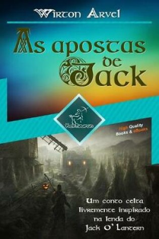 Cover of As apostas de Jack (Um conto celta)