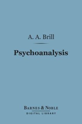 Cover of Psychoanalysis (Barnes & Noble Digital Library)