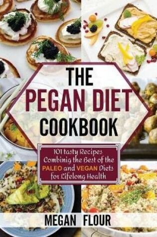 Cover of The Pegan Diet Cookbook