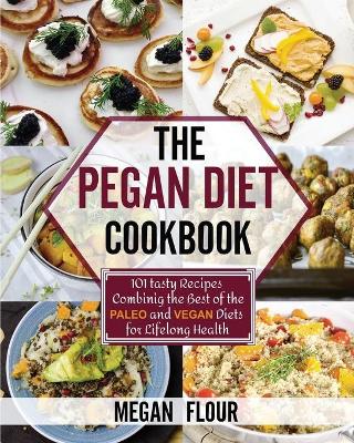 Book cover for The Pegan Diet Cookbook