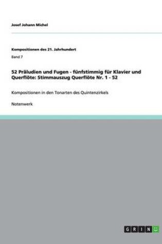 Cover of 52 Praludien und Fugen - funfstimmig fur Klavier und Querfloete