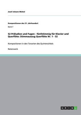 Book cover for 52 Praludien und Fugen - funfstimmig fur Klavier und Querfloete