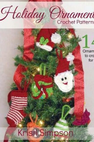 Cover of Holiday Ornaments Crochet Patterns
