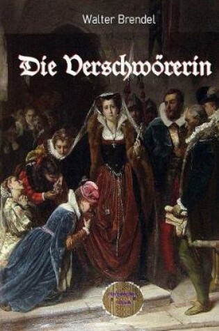 Cover of Die Verschwoererin