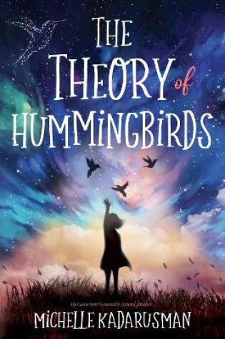 Cover of The Theory of Hummingbirds