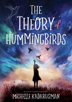 Book cover for The Theory of Hummingbirds