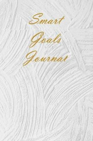 Cover of Smart Goals Journal