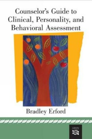Cover of Counselor's Guide to Clinical, Personality, and Behavioral Assessment