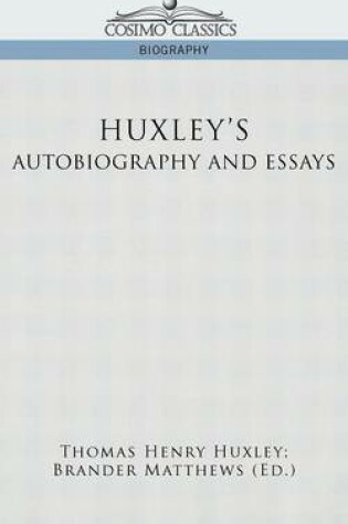 Cover of Huxley's Autobiography and Essays