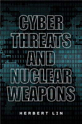 Book cover for Cyber Threats and Nuclear Weapons