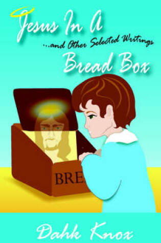 Cover of Jesus in a Bread Box