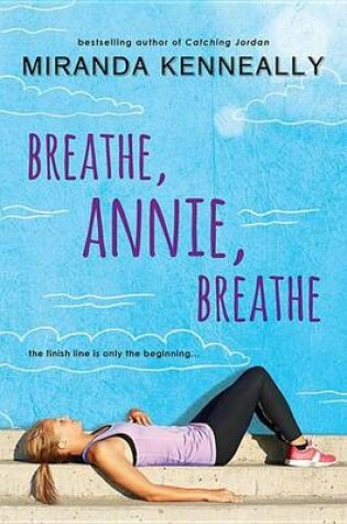 Cover of Breathe, Annie, Breathe