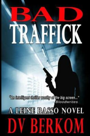 Cover of Bad Traffick
