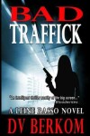 Book cover for Bad Traffick