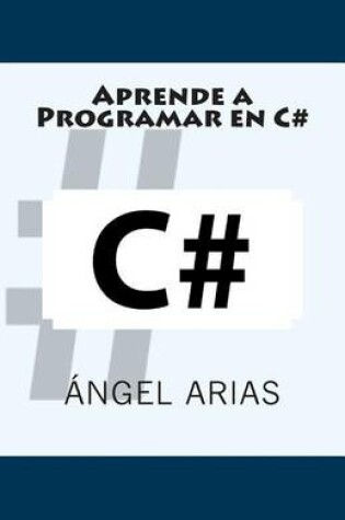 Cover of Aprende a Programar en C#