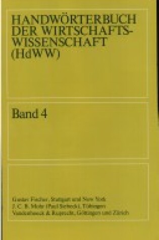 Cover of Handworterbuch Der Wirtschaftswissenschaft (Hdww) Band 04