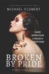 Book cover for Broken by Pride