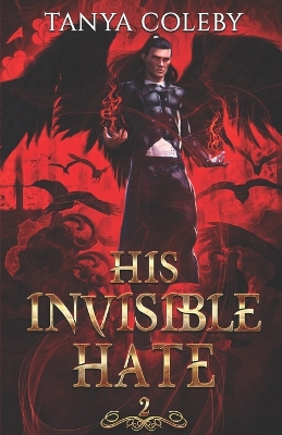 Cover of His Invisible Hate