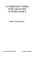 Book cover for U.S.Merchant Vessel War Casualties of World War II