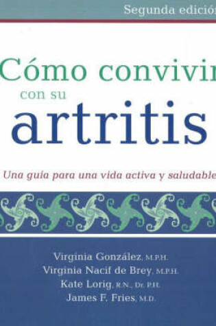 Cover of Cómo convivir con su artritis