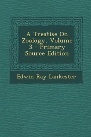 Cover of A Treatise on Zoology, Volume 3