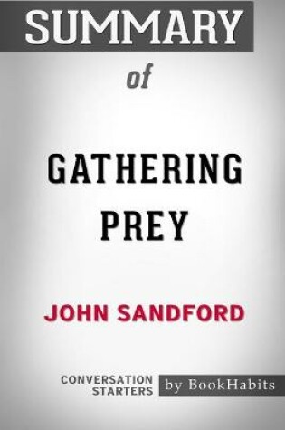 Cover of Summary of Gathering Prey by John Sandford