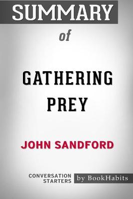 Book cover for Summary of Gathering Prey by John Sandford