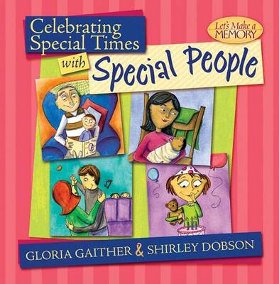 Cover of Celebrating Special Times with Special People