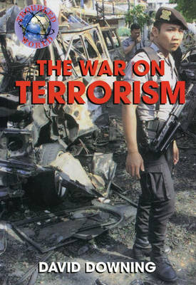 Cover of Troubled World: The War Against Terrorism Paperback