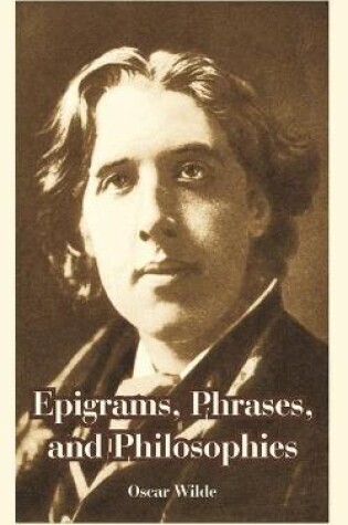 Cover of Epigrams, Phrases, and Philosophies