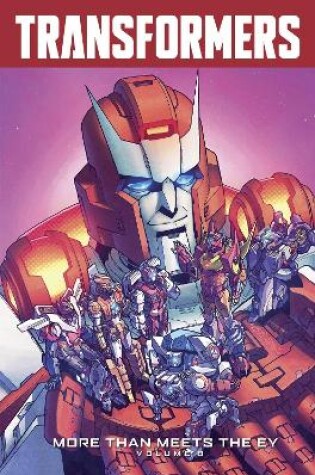 Cover of Transformers More Than Meets The Eye Volume 8