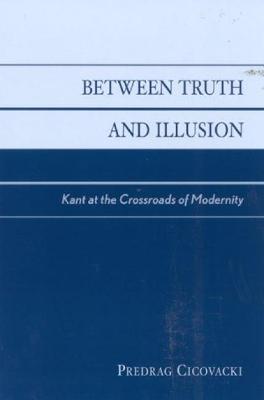 Book cover for Between Truth and Illusion