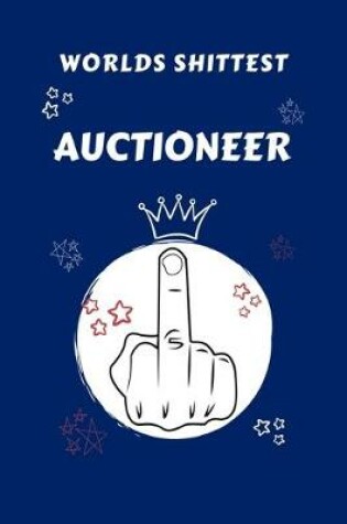 Cover of Worlds Shittest Auctioneer