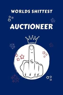 Book cover for Worlds Shittest Auctioneer