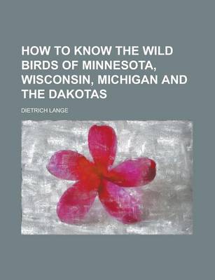 Book cover for How to Know the Wild Birds of Minnesota, Wisconsin, Michigan and the Dakotas