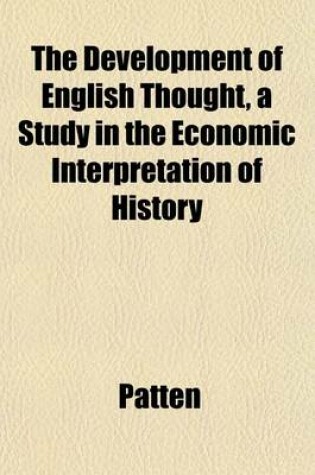 Cover of The Development of English Thought, a Study in the Economic Interpretation of History
