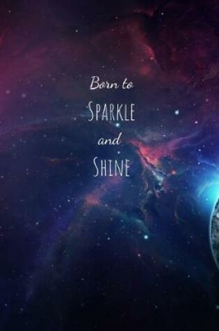 Cover of Born to Sparkle and Shine