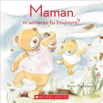 Book cover for Maman, m'Aimeras-Tu Toujours?