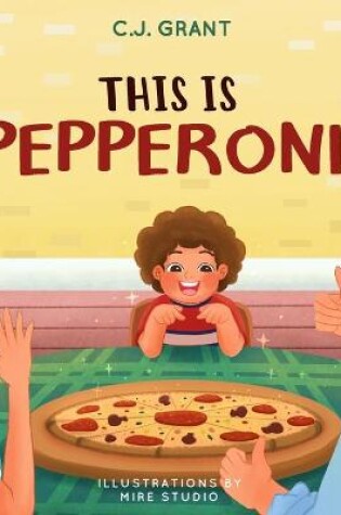 Cover of This Is Pepperoni!