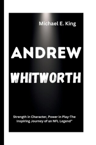 Cover of Andrew Whitworth