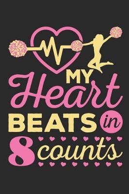 Book cover for My Heart Beats in 8 Counts