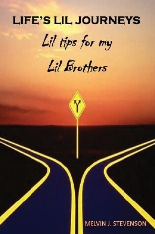 Cover of Life's Lil Journeys