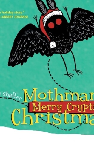 Cover of Mothman's Merry Cryptid Christmas