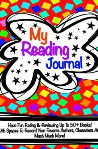 Cover of My Reading Journal (Reading Log/Journal For Children)