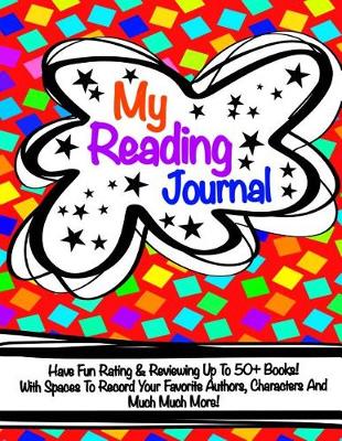 Book cover for My Reading Journal (Reading Log/Journal For Children)