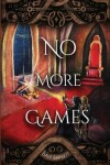 Book cover for No More Games
