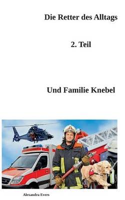 Book cover for Die Retter des Alltags Teil 2