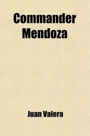 Cover of Commander Mendoza