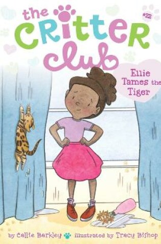 Cover of Ellie Tames the Tiger