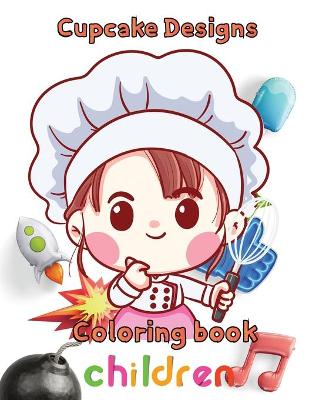 Book cover for Cupcake designs Coloring book children